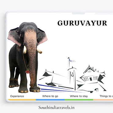 Southindia Tours and Travels providing you Tour Packages in Guruvayoor.